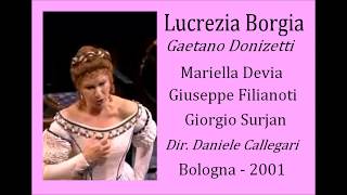 Lucrezia Borgia  Donizetti [upl. by Malilliw]