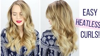 Easy Heatless Curls Hair Tutorial [upl. by Genet575]