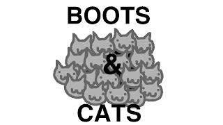 Boots and Cats [upl. by Mashe]