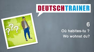 Allemand pour débutants A1A2  Deutschtrainer Où habitestu [upl. by Aratnahs]