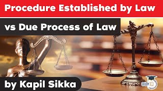 Procedure Established by Law Vs Due Process of Law explained  Madhya Pradesh Judiciary Exam MPPCS J [upl. by Conard]