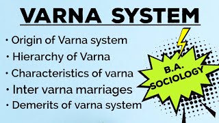 VARNA SYSTEM IN DETAILBA SOCIOLOGY [upl. by Willard20]