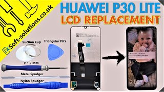 Huawei P30 Lite LCD Screen Replacement [upl. by Toiboid]