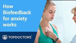 How Biofeedback for anxiety works [upl. by Maurita]