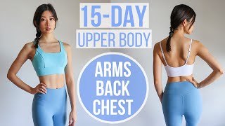 15 MIN ARMS BACK amp CHEST  15Day Upper Body Transform Program  Emi [upl. by Nnyrb]