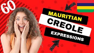 60 Essential Mauritian Creole Expressions You Need to Know [upl. by Jandel]