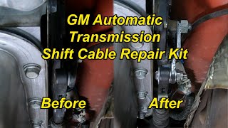 GM Automatic Transmission Shift Cable Repair Kit [upl. by Nnylarac]