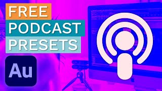 Free Podcast Presets for Adobe Audition [upl. by Mandel571]