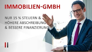 Erste Immobilie kaufen Steuervorteile der ImmobilienGmbH  Immobiliensteuerrecht  Teil 1 [upl. by Galasyn]