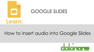 Google Slides  How to insert audio [upl. by Loux]