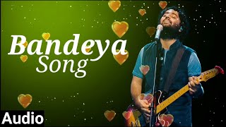 Bandeya Full Audio Song  Arijit Singh  From Dil Junglee  Sony Music India [upl. by Apul]