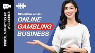 Facebook Ads For Online Gambling Business [upl. by Gayle305]