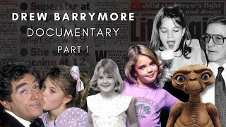 Dark Hollywood  Drew Barrymore Documentary  Part 1 [upl. by Jorie469]