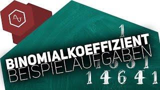 Beispielaufgaben zum Binomialkoeffizient  Stochastik [upl. by Nibur]