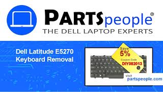 Dell Latitude E5270 P23T001 Keyboard HowTo Video Tutorial [upl. by Eimam]