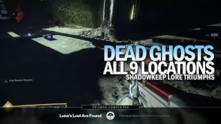 All 9 Dead Ghost Locations w Individual Timestamps Destiny 2 Shadowkeep [upl. by Llednov105]