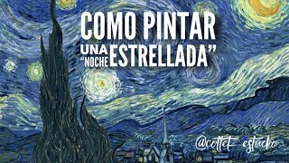 PINTA UNA NOCHE ESTRELLADA SÚPER FÁCIL [upl. by Etiragram]