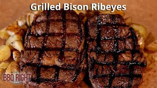 The BEST Way to Grill Bison Ribeyes [upl. by Annol]