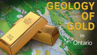 Geology of Gold in Ontario [upl. by Ogilvy769]