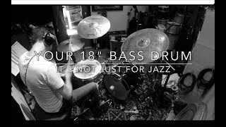 5 AWESOME SOUNDS FROM YOUR 18quot BASS DRUM [upl. by Haddad]