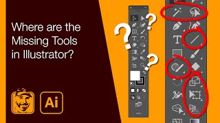 Where are the Missing Tools in Illustrator [upl. by Aennil]