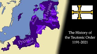 The History of the Teutonic Order Every Year 11912021 [upl. by Aicener999]