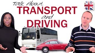 How to Talk About Transport and Driving in English  Spoken English Lesson [upl. by Pawsner347]