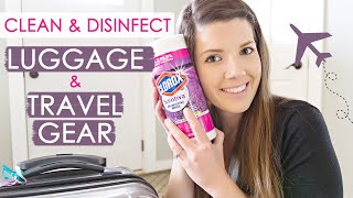 HOW TO CLEAN AND DISINFECT YOUR LUGGAGE AND TRAVEL GEAR [upl. by Idnil]