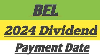 BEL Dividend history  BEL Dividend 2024  BEL Dividend payment date [upl. by Yelrihs]