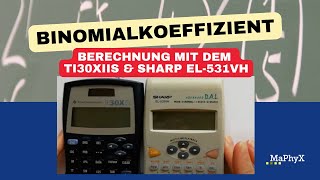 Binomialkoeffizient mit dem Taschenrechner Sharp EL 531VH  TI30X IIS [upl. by Salangi759]