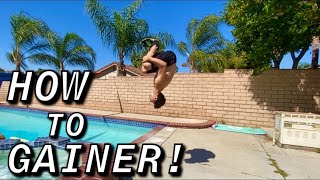 HOW TO DO A GAINER [upl. by Goat]