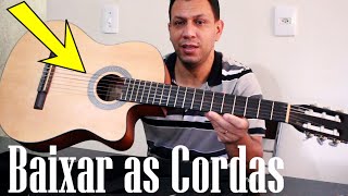 COMO ABAIXAR AS CORDAS DO VIOLÃO [upl. by Nigrom547]