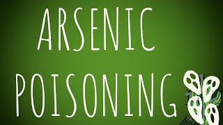 Toxicology Arsenic Metallic Poisoning MADE EASY [upl. by Maida]