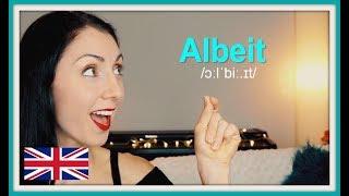 ALBEIT  How To Pronounce  British English Pronunciation [upl. by Jezreel]