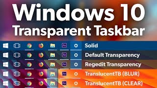 Make Windows 10 Taskbar ClearTransparent [upl. by Amedeo]