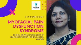 MYOFACIAL PAIN DYSFUNCTION SYNDROME  MUSCLE SPASM  ORAL MEDICINE [upl. by Assitruc]