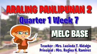 Araling Panlipunan 2 Quarter 1 Week 7 MELC Base [upl. by Jeni]