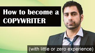 How To Become A Copywriter with No Experience [upl. by Nuhs399]