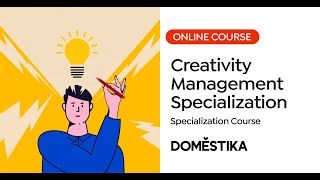 Creativity Management Specialization  Domestika English [upl. by Ahcatan]