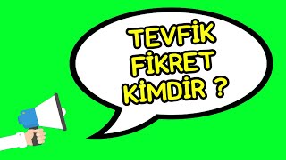 Tevfik Fikret Kimdir [upl. by Addy555]