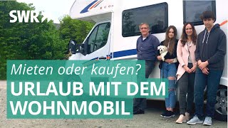 Wohnmobil kaufen oder mieten I Hauptsache Camping SWR [upl. by Zellner881]