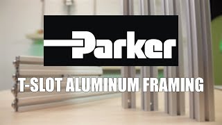 Parker’s TSlot for Fast Aluminum Framing Assembly [upl. by Eelarat]