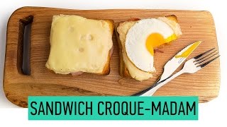 How To Make CroqueMadame  Croque Monsieur vs Croque Madame Recipe  French Sandwich [upl. by Herv]