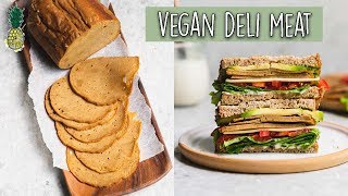 How To Make Vegan Deli Meat at Home [upl. by Carina]