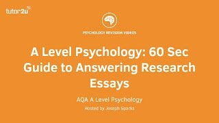 A Level Psychology 60 Second Guide to Answering Research Essays [upl. by Collbaith85]