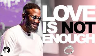 Love Is Not Enough  Marriage Series  Apostle Tomi Arayomi  Rig Global Church [upl. by Raney]