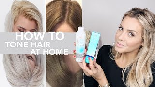 How to Professionally Tone Hair At Home [upl. by Esorlatsyrc]