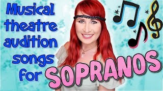 Musical Theatre Audition Songs for Sopranos [upl. by Ennairrac114]