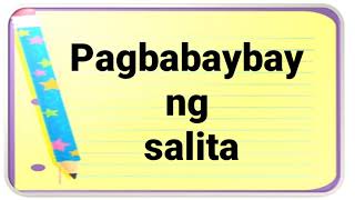 Pagbabaybay ng Salita [upl. by Emia184]