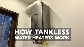 How Tankless Water Heaters Work [upl. by Ylrebmyk412]